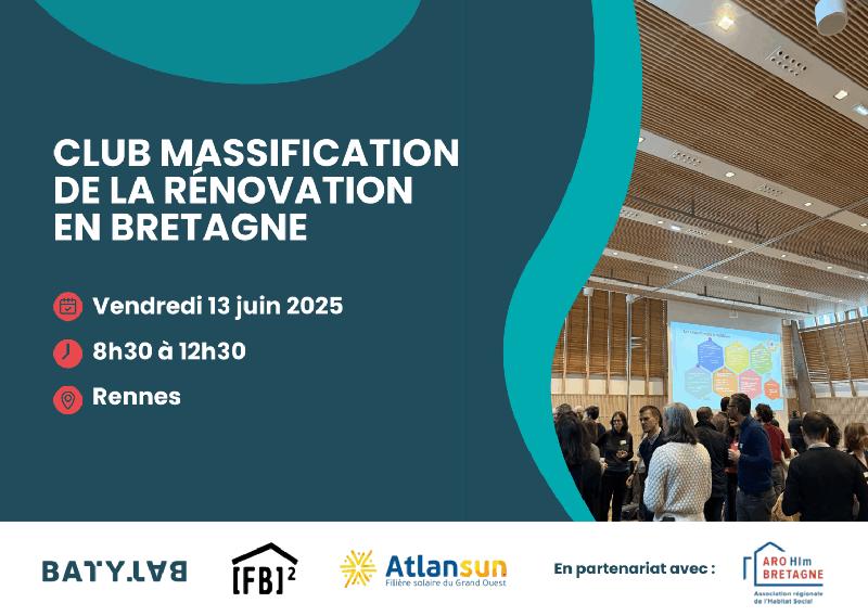 Club Massification Réno Bretagne 13 Juin
